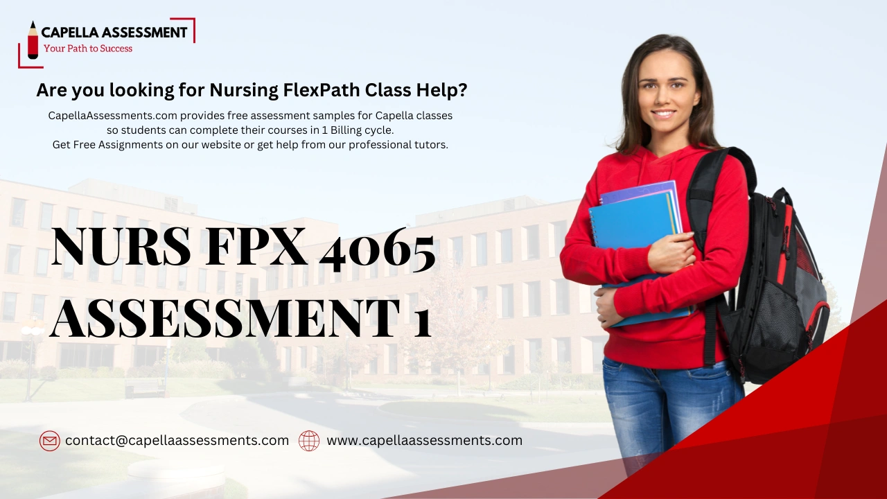 NURS FPX 4065 Assessment 1