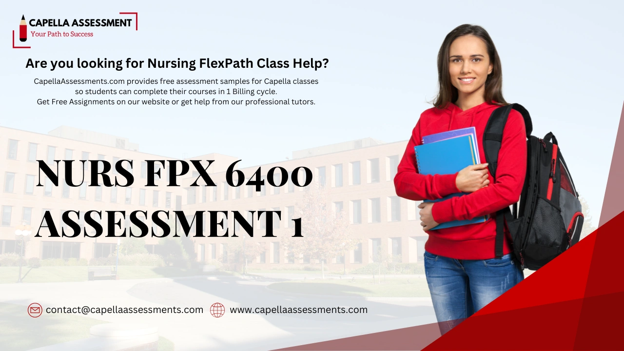 NURS FPX 6400 Assessment 1