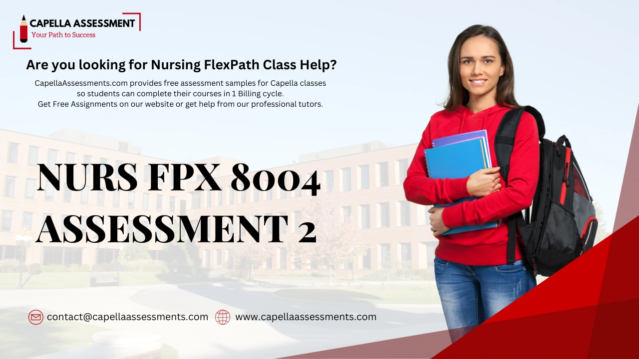 NURS FPX 8004 Assessment 2