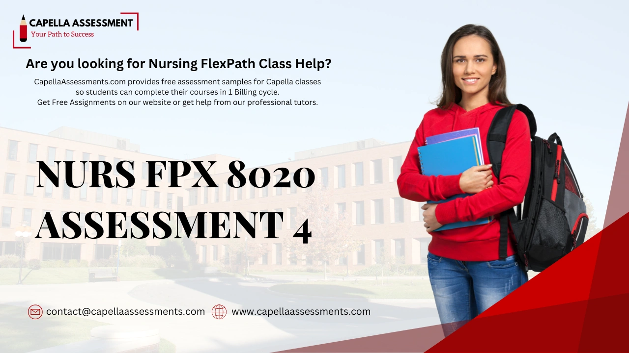 NURS FPX 8020 Assessment 4