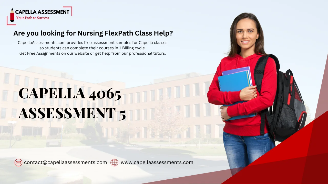 Capella 4065 Assessment 5